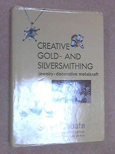 Creative Gold & Silversmithing
