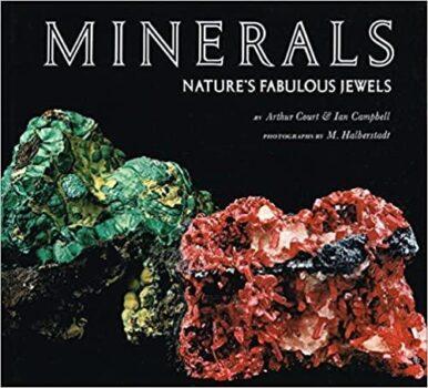 Minerals Nature's Fabulous Jewels