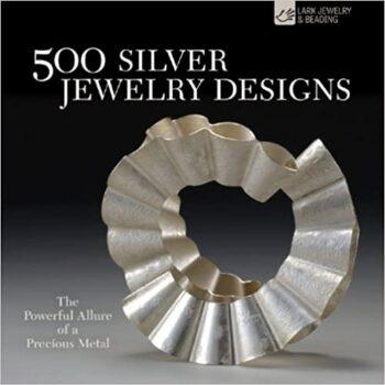 500 Silver Jewelry Designs: The Powerful Allure of a Precious Metal