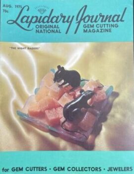 Lapidary Journal August 1975