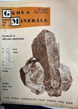 Gems & Minerals Magazine #330 March 1965