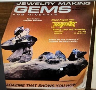 Jewelry Making Gems And Minerals #489 July 1978