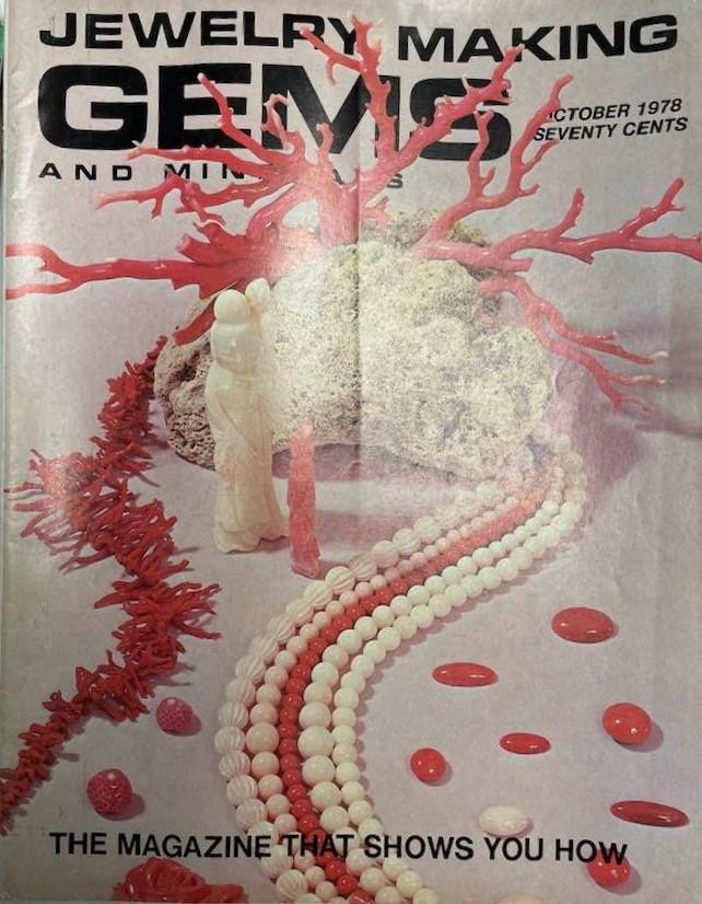 Jewelry Making Gems And Minerals #492 October 1978