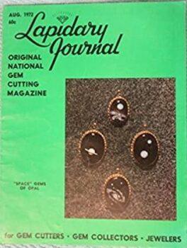 Lapidary Journal Aug 1972