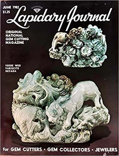 Lapidary Journal Jun 1982