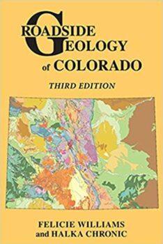 Roadside Geology of Colorado