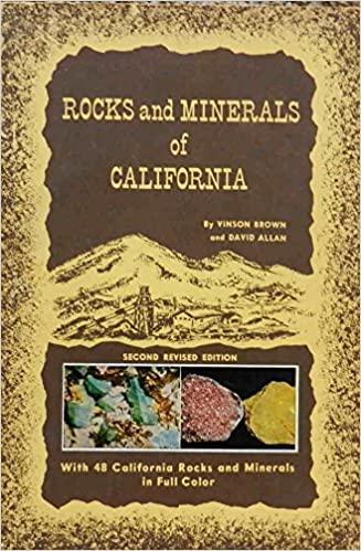 Rocks and Minerals of California