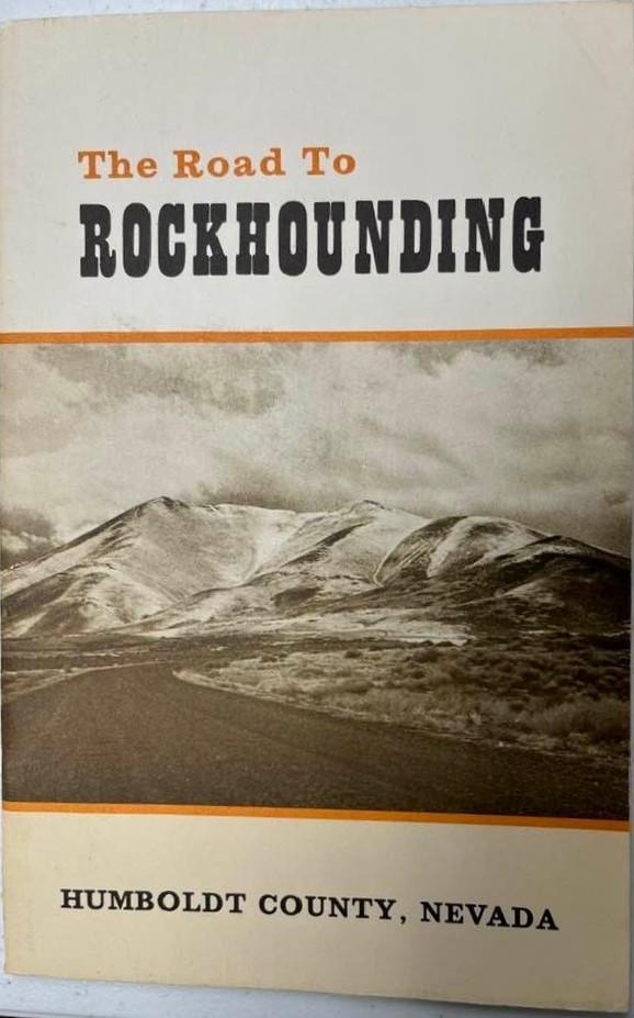 The Road to Rockhounding