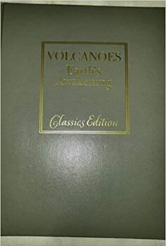 Volcanoes Earth's Awakening