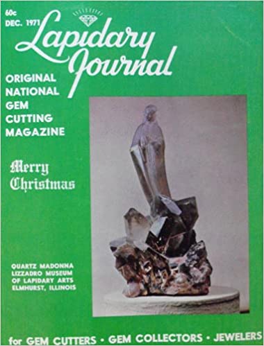Lapidary Journal December 1971