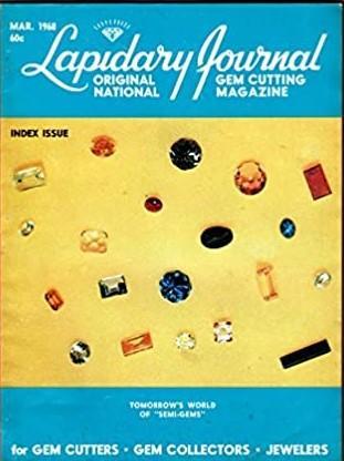 Lapidary Journal March 1968