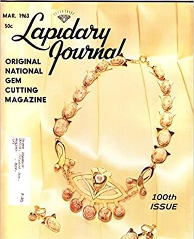 Lapidary Journal March 1969