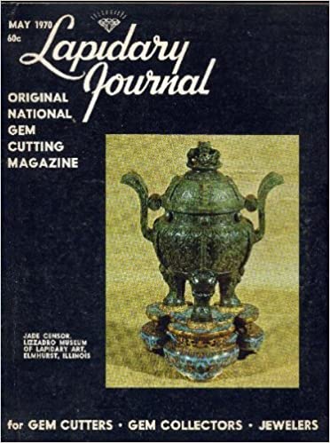 Lapidary Journal May 1970