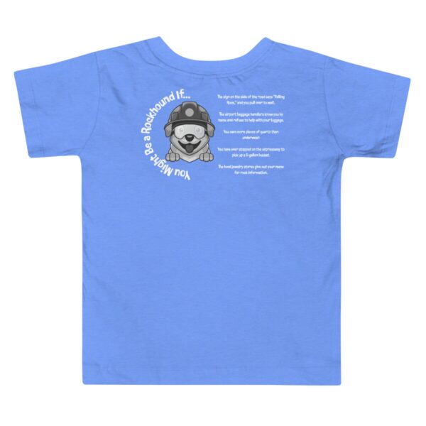 You Might Be a Rockhound Toddler Short Sleeve Tee